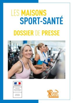 Télécharger le dossier de presse des labellisations Maison Sport Santé